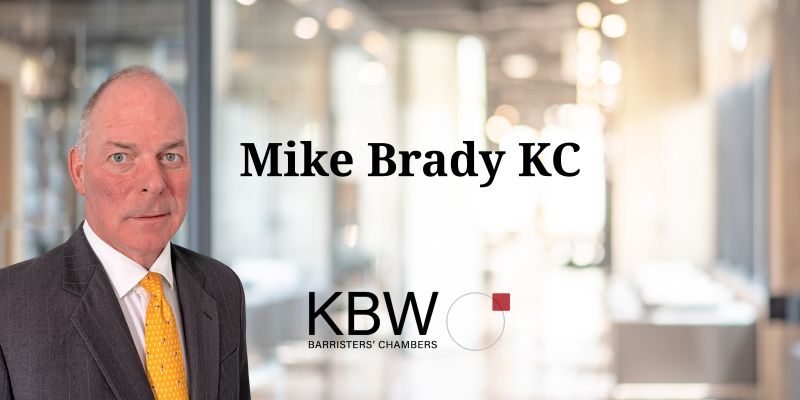 Chambers is delighted to welcome Michael Brady KC as a Door Tenant.